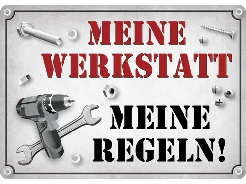 Meine Werkstatt Meine Regeln 10x15 cm Blechkarte Blechschild PC302/185