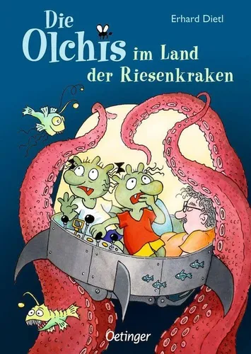 DIE OLCHIS  im Land der Riesenkraken►►►UNGELESEN ° von Erhard Dietl °