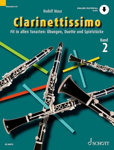 Clarinettissimo Band 2: Fit in allen Tonarten für Klarinette - Noten für Klarinette mit Übungen, Duetten und Spielstücken für 1-2 Klarinetten, ideal zur Verbesserung der Spieltechnik und musikalischen Fähigkeiten.