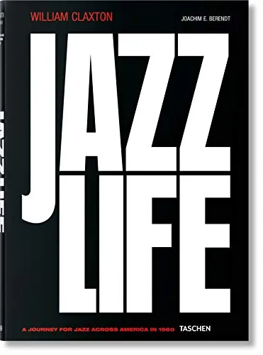 William Claxton. Jazzlife - Fotografie Sammlungen & Ausstellungen - Entdecken Sie die fesselnde Welt des Jazz durch die Linse von William Claxton. Ein einzigartiges Fotobuch, das die Atmosphäre und Emotionen des Jazzlebens einfängt.