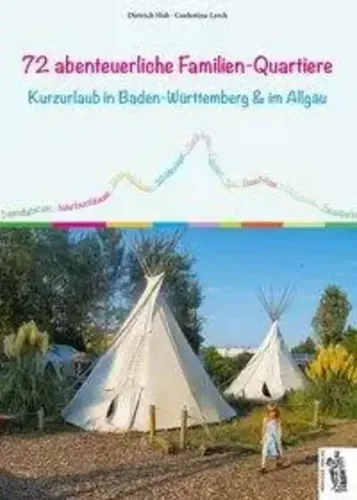 abenteuerliche Familien-Quartiere | Dietrich Hub (u. a.) | Taschenbuch | 2019 72