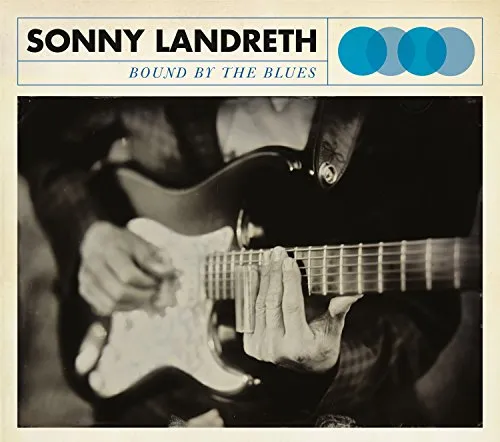 SONNY LANDRETH - BOUND BY THE BLUES CD - Neuerscheinung 2015, fesselnde Bluesmusik von Sonny Landreth auf CD, ideal für Bluesliebhaber.