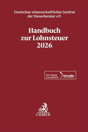 Handbuch zur Lohnsteuer 2026 - LSt 2026 - Umfassendes Handbuch zur Lohnsteuer 2026, ideal für Steuerberater und Fachleute. Bietet praxisnahe Informationen und aktuelle Regelungen für eine optimale Steuerberatung.