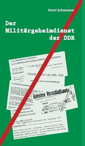 Der Militärgeheimdienst der DDR