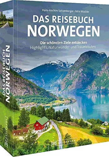 Bruckmann Reiseführer Norwegen - Freizeit, Haus & Garten – Entdecken Sie die schönsten Ziele Skandinaviens mit Highlights, Traumrouten und Ausflugstipps. Ideal für Norwegenfans!