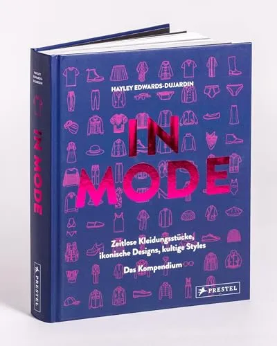 IN MODE: Zeitlose Kleidungstücke, ikonische Designs, kultige Styles - Soziologie-Referenz über Modegeschichte, bietet tiefgreifende Einblicke in zeitlose Designs und ihre kulturelle Bedeutung.