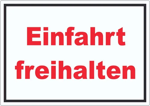HB-Druck Aufkleber Einfahrt freihalten Aufkleber rot-weiß-schwarz, wetterfest, UV-beständig, kratzfest
