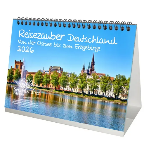 Reisezauber Deutschland Von der Ostsee bis zum Erzgebirge DIN A5 Tischkalender f