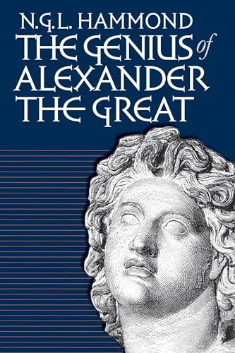 The Genius of Alexander the Great