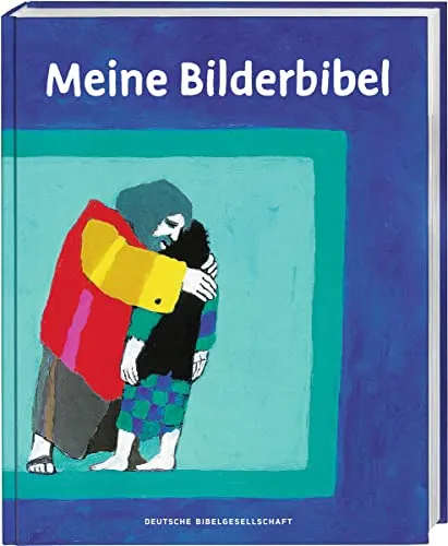 Meine Bilderbibel: Geschichten aus der Bibel mit Bildern von Kees de Kort - Bibelausgaben mit liebevollen Illustrationen, ideal für Kinder und zur Förderung des Glaubens durch anschauliche Geschichten.