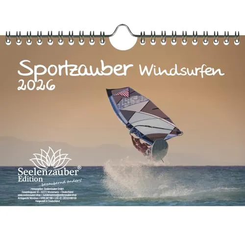Sportzauber Windsurfen DIN A5 Kalender für 2026 Brettsegeln Segelsurfen Stehsegeln - Seelenzauber
