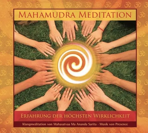 Mahamudra Meditation, Mahasatvaa Ma Ananda Sarita