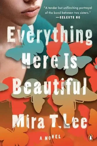 Produktbild Mira T. Lee Everything Here is Beautiful (Taschenbuch) (US IMPORT)