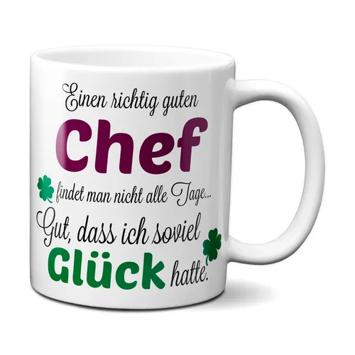 Einen richtig guten Chef - Kaffeetasse mit Spruch Geschenk Bester Chef der Welt