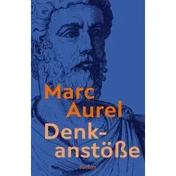 Denkanstöße. Eine Auswahl aus den 