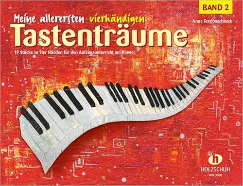 Meine allerersten vierhändigen Tastenträume 2: 19 Klavierstücke für den Anfangsunterricht am Klavier