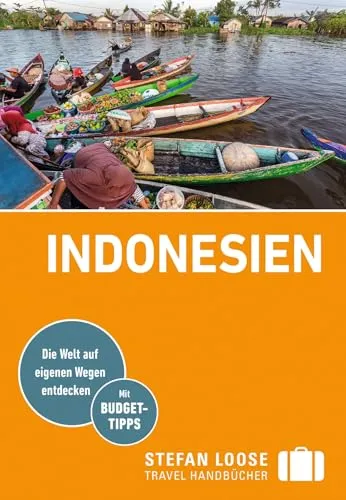 Stefan Loose Reiseführer Indonesien: Entdecken Sie die Vielfalt - Erleben Sie Indonesien mit dem Stefan Loose Reiseführer: umfassende Informationen, Karten und Insider-Tipps für Ihre individuelle Reiseplanung. Ideal für Abenteurer und Kulturinteressierte! Jetzt entdecken!