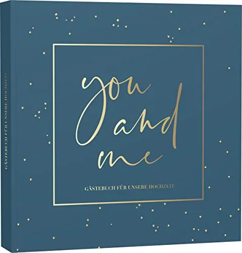 You and me - Gästebuch für unsere Hochzeit - Elegantes Gästebuch für Hochzeiten, ideal für persönliche Nachrichten und Fotos. Hochwertige Leinenoptik, Goldfolienprägung und extradickes Papier machen es zum perfekten Andenken.