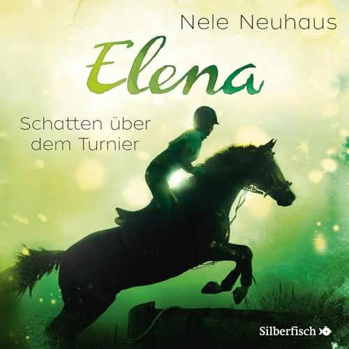 Elena - Schatten über dem Turnier (Band 3): 1 CD (Elena – Ein Leben für Pferde, Band 3)
