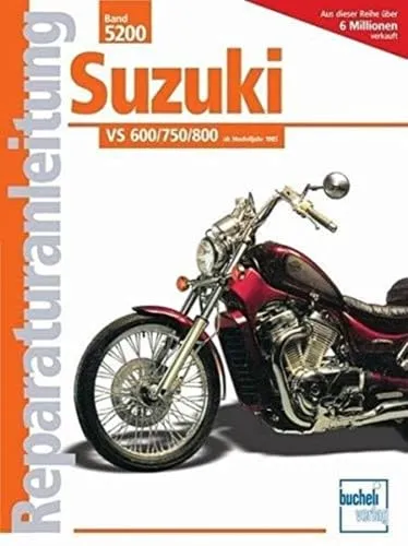 Suzuki VS 600/750/800 Reparaturanleitung 1985-2000 von Bucheli Verlag
