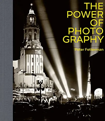 The Power of Photography: Ausstellungskatalog