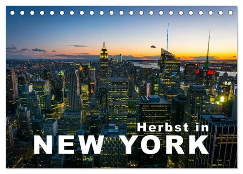 Hans-Peter Moehlig | Herbst in New York (Tischkalender 2026 DIN A5 quer),...