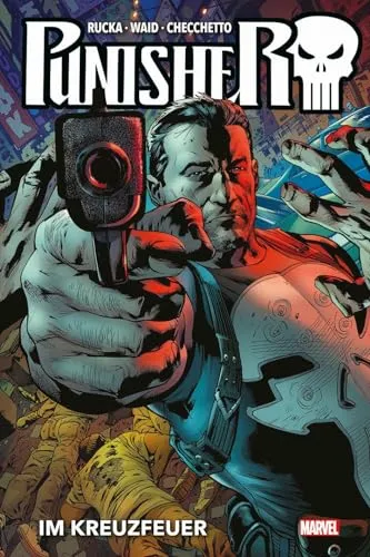 Punisher Collection von Greg Rucka: Bd. 1: Im Kreuzfeuer - Mangas – Fesselnde Geschichten und packende Action mit dem Punisher, perfekt für Comicliebhaber und Fans von spannenden Erzählungen.