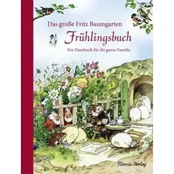 Das große Fritz Baumgarten Frühlingsbuch
