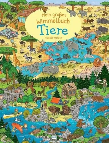 Mein großes Wimmelbuch Tiere: Pappbilderbuch für Kinder ab 3 Jahren