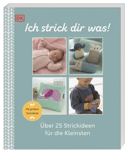 DK Verlag | Ich strick dir was! | Taschenbuch | Deutsch (2021) | Paperback