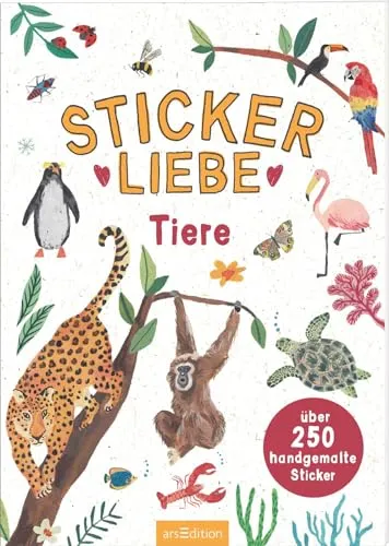 Stickerliebe – Tiere: Über 250 handgemalte Sticker | Wunderschöne Deko-Aufkleber zum Verzieren und Gestalten