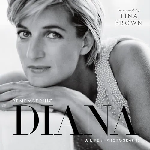 Remembering Diana: A Life in Photographs - Historische Biografien & Erinnerungen, eine bewegende Sammlung von Fotografien, die das Leben und Erbe von Prinzessin Diana eindrucksvoll dokumentiert.
