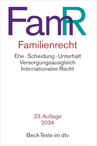Familienrecht: Ehe, Scheidung, Unterhalt, Versorgungsausgleich, Internationales Recht (Beck-Texte im dtv)