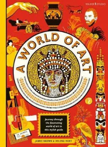 A World of Art (World of... A) (Walker Studio) by Helena Hunt [Hardback]