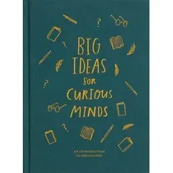 Big Ideas for Curious Minds von Alain de Botton