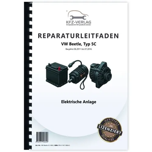VW Beetle 5C 2011-2016 Elektrische Anlage Elektrik Systeme Reparaturanleitung