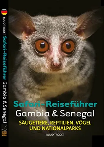 Produktbild Safari-Reiseführer Gambia & Senegal: Wenn Sie wissen möchten welches Tier Sie vor der Linse haben!: Säugetiere, Reptilien, Vögel und Nationalparks