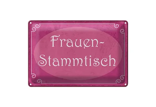 Roomando Metallschild Tischaufsteller 18x12cm Frauen Stammtisch