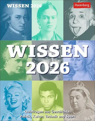 Wissen Tagesabreißkalender 2026 - Quizfragen für Rätselfans - Denksport & Gedächtnisspiele: Spannende Quizfragen aus Geschichte, Politik, Kultur, Technik und Sport, ideal für jeden Tag im Jahr!