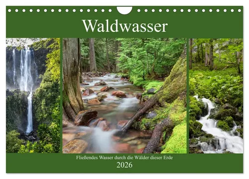CALVENDO Wandkalender Waldwasser 2026 - Wandkalender mit beeindruckenden Wasserlandschaften aus verschiedenen Waldregionen, umweltfreundlich aus FSC-zertifiziertem Papier und in Deutschland gefertigt.