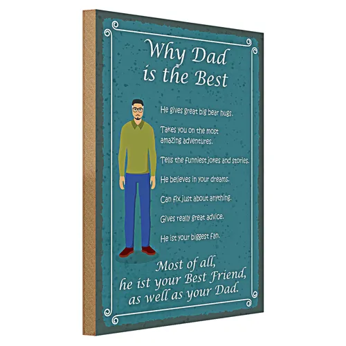 Holzschild Spruch 40x30cm why Dad is the best Papa bester