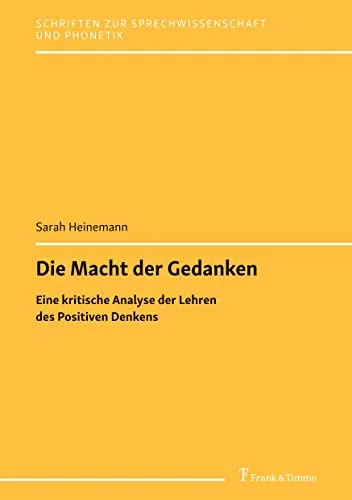 Produktbild Die Macht der Gedanken: Eine kritische Analyse der Lehren des Positiven Denkens