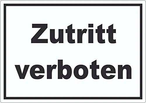 Zutritt verboten Aufkleber schwarz-weiß A3 (297x420mm)