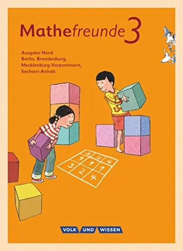 Mathefreunde - Ausgabe Nord 2015 - 3. Schuljahr - Mathematik Schulbuch mit praktischen Kartonbeilagen für interaktives Lernen und spielerisches Üben.