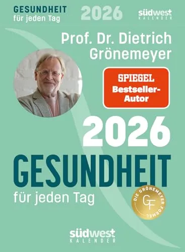 Gesundheit für jeden Tag 2026 - Tagesabreißkalender - Naturmedizin & Alternative Heilmethoden: Inspirierender Kalender für tägliche Gesundheitsimpulse und ein Leben in Balance.