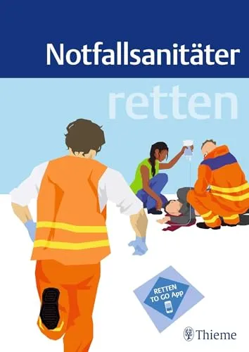 retten - Notfallsanitäter - Medizin: Professionelle Notfallversorgung durch ausgebildete Sanitäter für schnelle Hilfe in kritischen Situationen.
