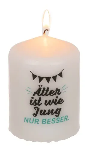 Stumpenkerze mit tollen Sprüchen | Säulenkerze | Wachskerze (Älter ist wie jung, nur besser)