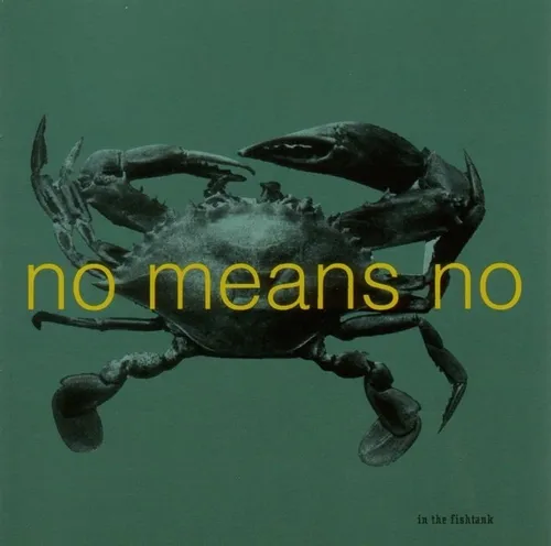Nomeansno / In The Fishtank