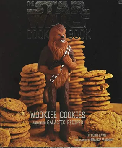 The Star Wars Cookbook: Wookiee Cookies and Other Galactic Recipes: A Star Wars Cookbook (Star Wars Kids by Chronicle Books)