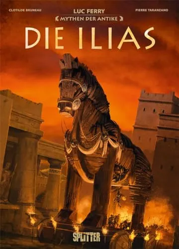 Mythen der Antike: Die Ilias (Graphic Novel) - Graphic Novel über die Ilias, faszinierend illustriert und ideal für Fans von antiken Mythen und epischen Geschichten.